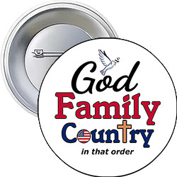 'God Family Country - In That Order' Button Design