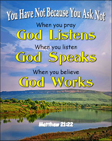 'You Have Not Because You Ask Not' Poster Design 'You Have Not Because You Ask Not' Poster Design